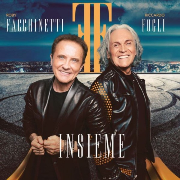 Roby Facchinetti & Riccardo Fogli - Insieme