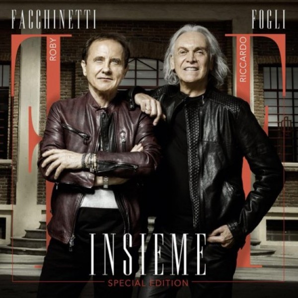 Roby Facchinetti & Riccardo Fogli - Insieme (Special Edition)