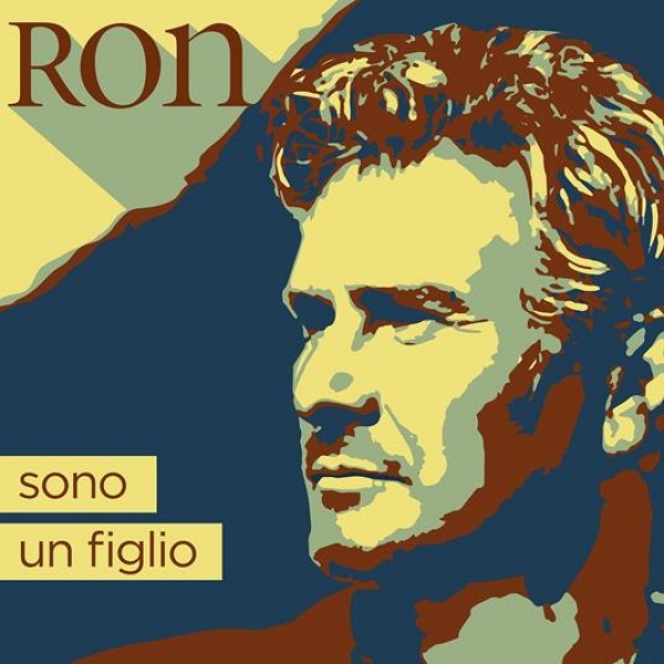 Ron - Sono Un Figlio